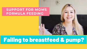 i failed at breastfeeding twice support for moms formula feeding